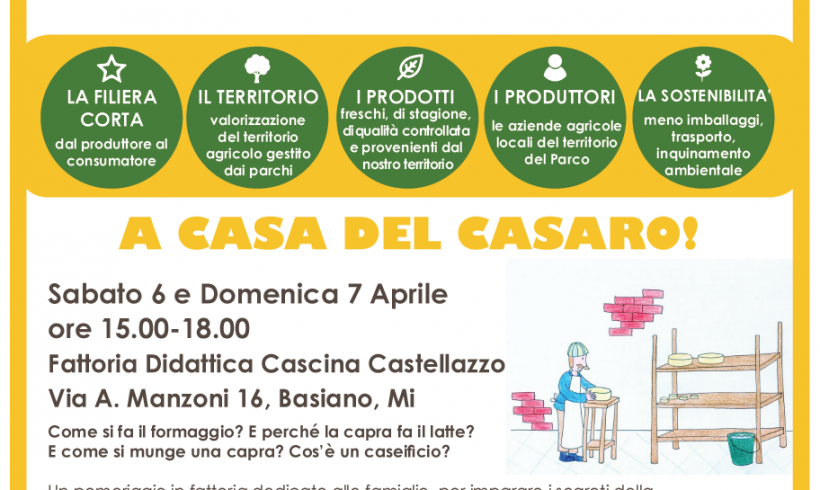 A casa del casaro! 6 e 7 aprile