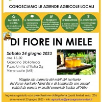 Sabato 24 giugno 2023 – DI FIORE IN MIELE – SoMMelier per un giorno