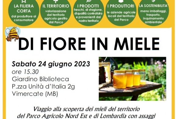 Sabato 24 giugno 2023 – DI FIORE IN MIELE – SoMMelier per un giorno