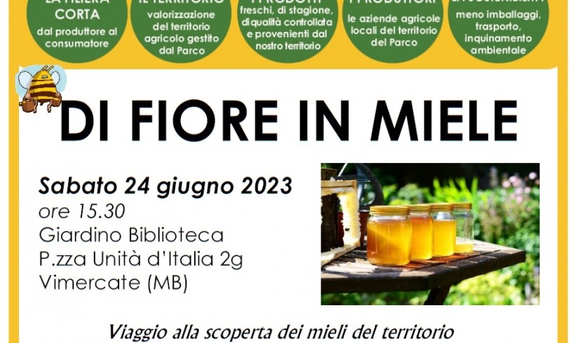 Sabato 24 giugno 2023 – DI FIORE IN MIELE – SoMMelier per un giorno